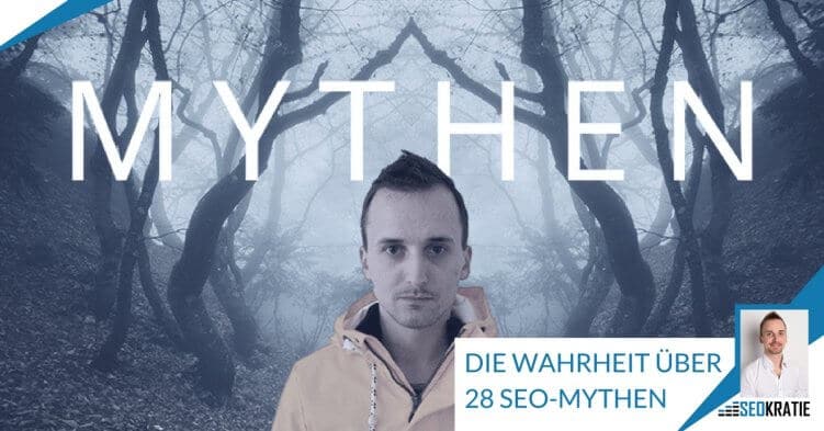 Die Wahrheit über 28 SEO-Mythen