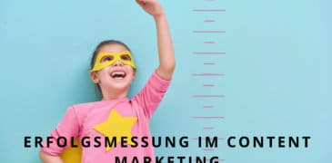 7 Content Marketing KPIs – Messe Deine Erfolge!