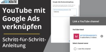 Video: Google Ads mit YouTube Konto verknüpfen