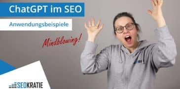 Video: ChatGPT im SEO – Anwendungsmöglichkeiten im Arbeitsalltag