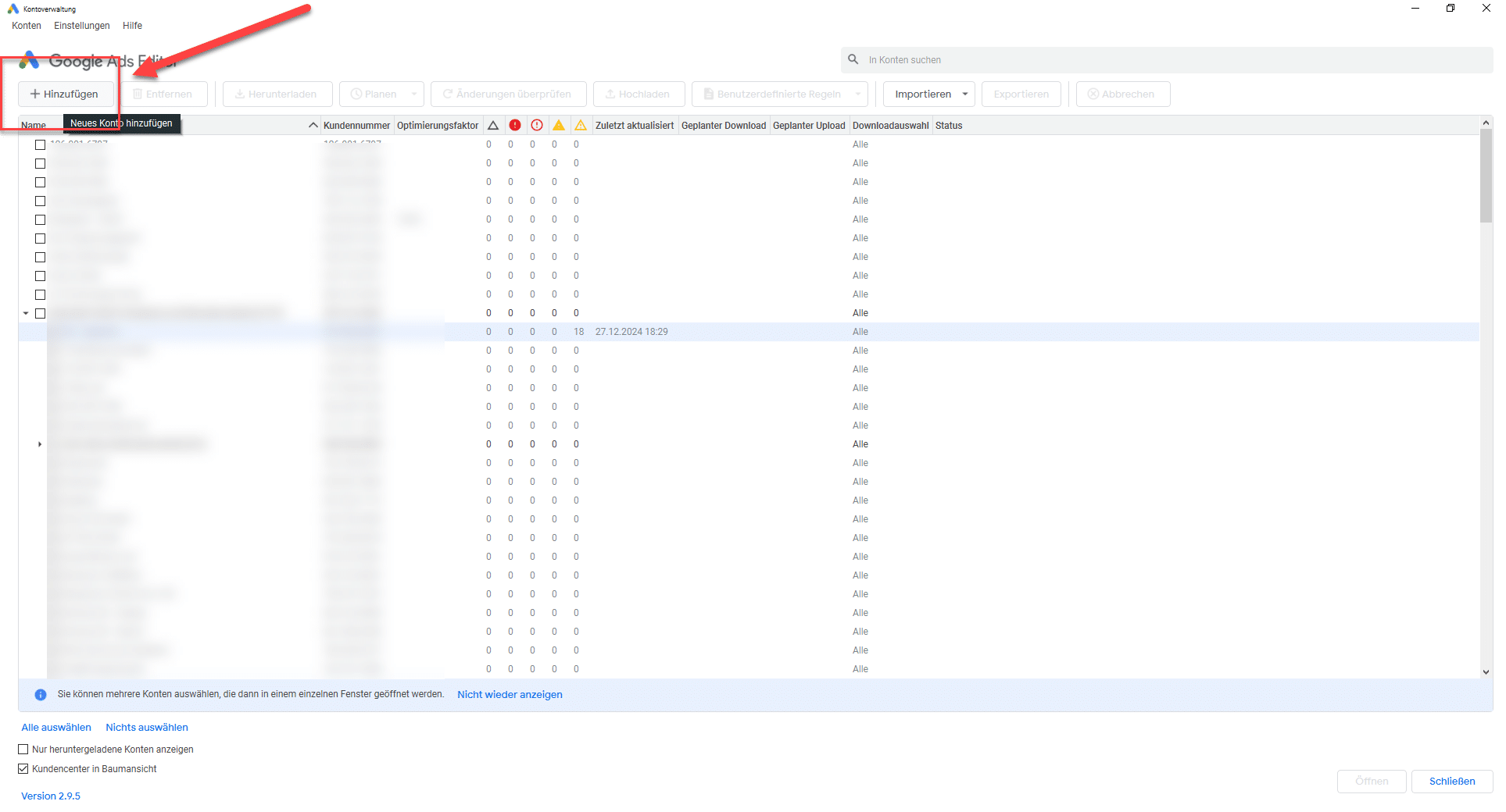 Screenshot des Google Ads Editors mit geöffneter Kontoübersicht. Der Button „+ Hinzufügen“ ist hervorgehoben, um ein neues Google-Ads-Konto zur Bearbeitung hinzuzufügen.