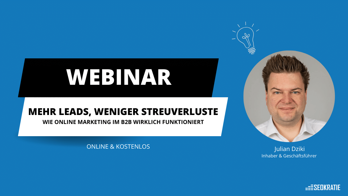 Mehr Leads, weniger Streuverluste: So funktioniert Online Marketing im B2B wirklich