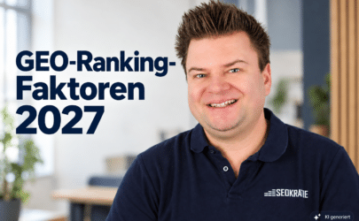 GEO-Rankingfaktoren 2027: Was in ChatGPT, Gemini & Co. wirkt